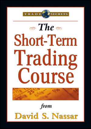 The Short&ndash;Term Trading Course - David S. Nassar