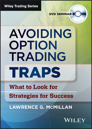 Avoiding Option Trading Traps - Lawrence G. McMillan