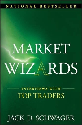 Market Wizards - Jack D. Schwager