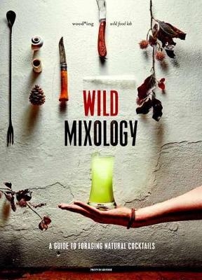 Wild Mixology