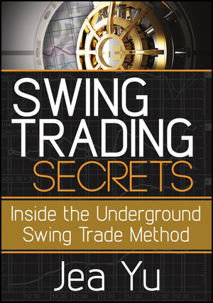 Swing Trading Secrets - Jea Yu