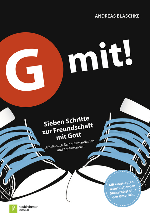 G mit! - Loseblatt-Ausgabe - Andreas Blaschke