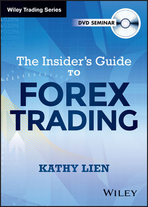 The Insider′s Guide to FOREX Trading