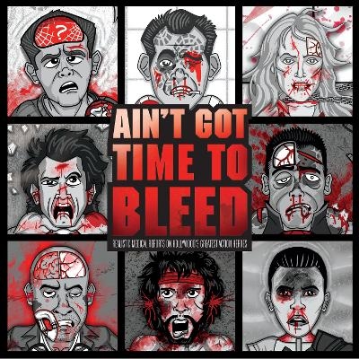 Ain't Got Time to Bleed - Andrew Shaffer