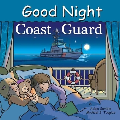 Good Night Coast Guard - Adam Gamble, Michael J. Tougias