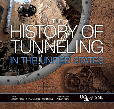 The History of Tunneling in the United States - 