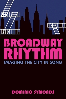Broadway Rhythm - Dominic Symonds