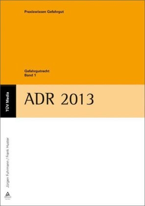 Gefahrgutrecht ADR 2013 - 