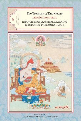 The Treasury of Knowledge, Book Six, Parts One and Two - Jamgon Kongtrul Lodro Taye