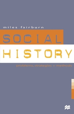 Social History - Miles Fairburn
