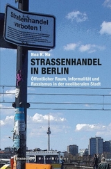 Stra&szlig;enhandel in Berlin - Noa K. Ha