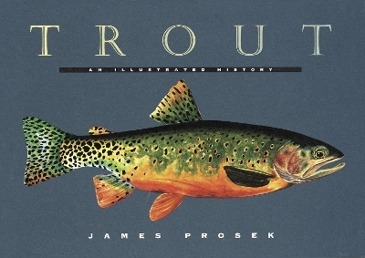 Trout - James Prosek