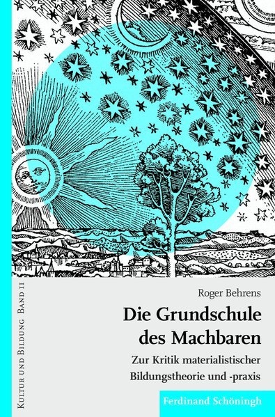 Die Grundschule des Machbaren - Roger Behrens