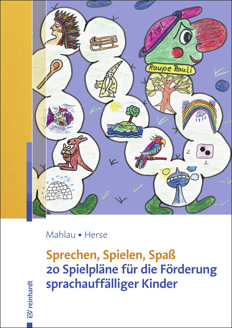 Sprechen, Spielen, Spa&szlig; - Kathrin Mahlau, Sylvia Herse