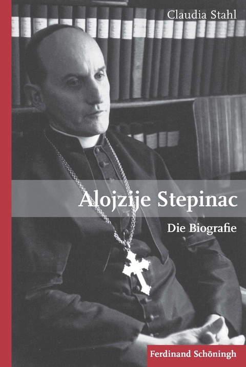 Alojzije Stepinac - Claudia Stahl