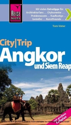 Reise Know-How CityTrip Angkor und Siem Reap
