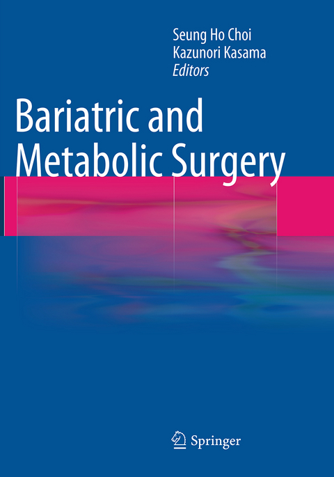 Bariatric and Metabolic Surgery - 