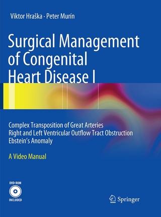Surgical Management of Congenital Heart Disease I