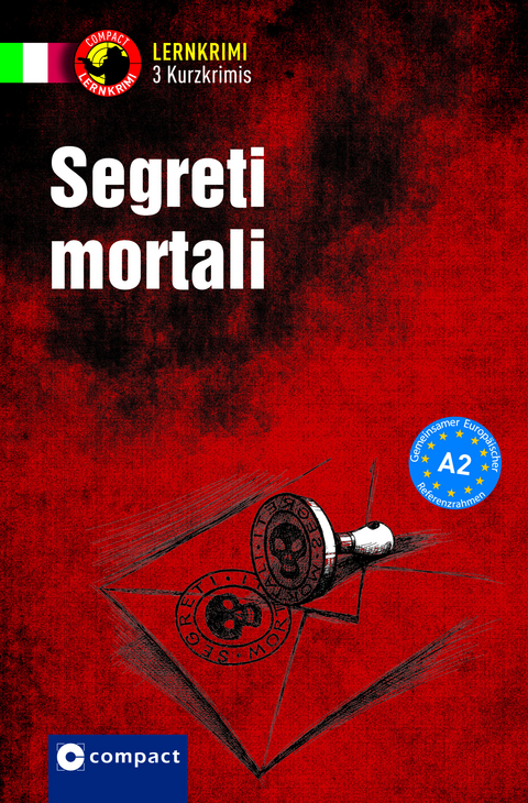 Segreti mortali - Tiziana Stillo, Alessandra Felici Puccetti, Roberta Rossi