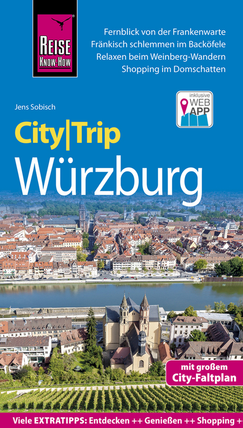 Reise Know-How CityTrip W&uuml;rzburg - Jens Sobisch