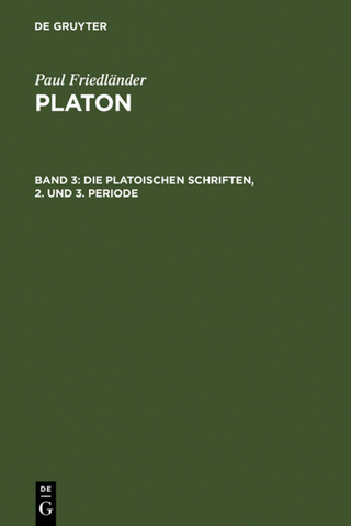 Die platonischen Schriften, 2. und 3. Periode