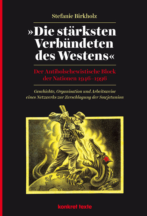 &raquo;Die st&auml;rksten Verb&uuml;ndeten des Westens&laquo; - Stefanie Birkholz