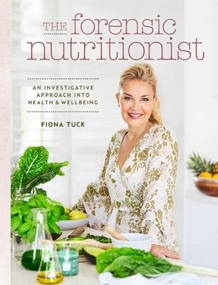 The Forensic Nutritionist