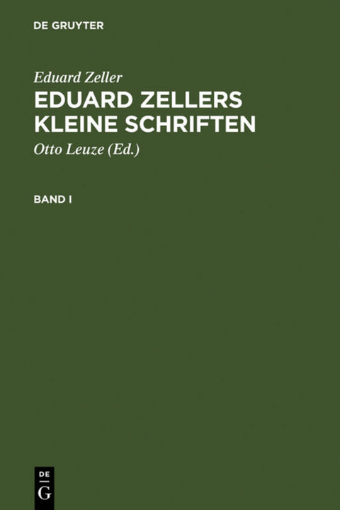 Eduard Zellers Kleine Schriften - Eduard Zeller