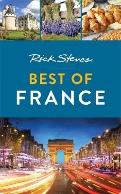Rick Steves Best of France (First Edition)