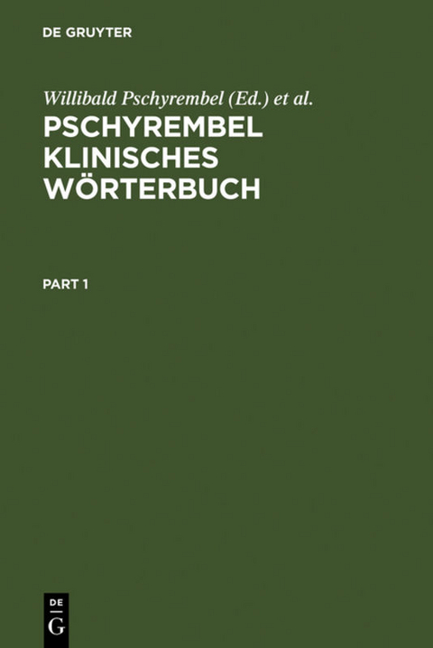 Pschyrembel klinisches W&ouml;rterbuch - 