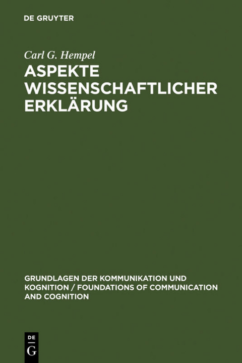 Aspekte wissenschaftlicher Erkl&auml;rung - Carl G. Hempel