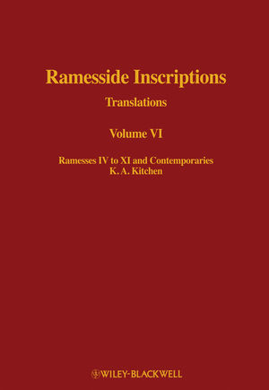 Ramesside Inscriptions, Ramesses IV to XI and Contemporaries