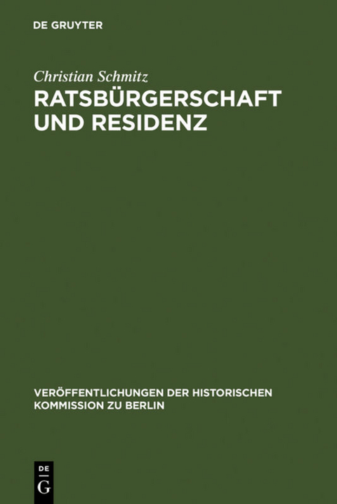 Ratsb&uuml;rgerschaft und Residenz - Christian Schmitz