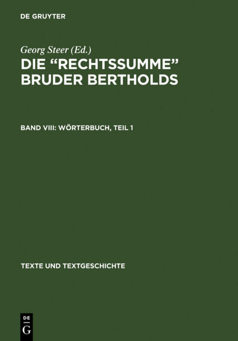 Die &raquo;Rechtssumme&laquo; Bruder Bertholds / W&ouml;rterbuch - 