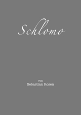 Schlomo - Sebastian Rosen