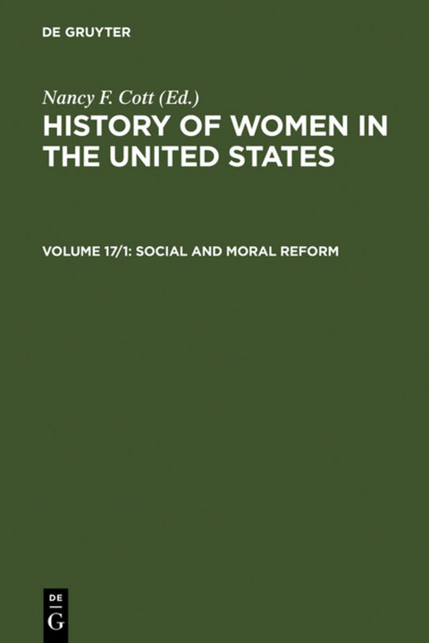 History of Women in the United States / Social and Moral Reform - 
