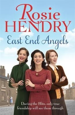 East End Angels - Rosie Hendry