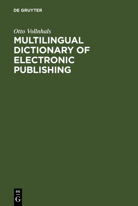 Multilingual Dictionary of Electronic Publishing - Otto Vollnhals