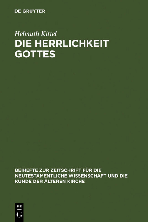 Die Herrlichkeit Gottes - Helmuth Kittel