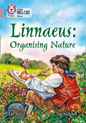 Linnaeus Organising Nature - Liz Miles