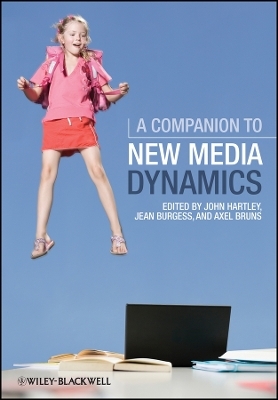 A Companion to New Media Dynamics - 