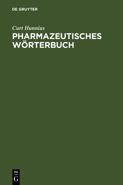 Pharmazeutisches W&ouml;rterbuch - Curt Hunnius