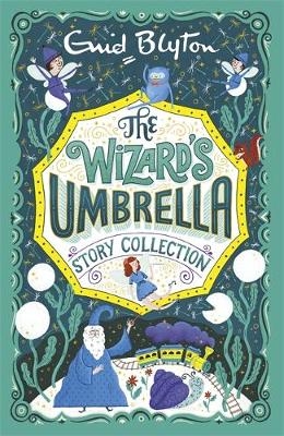 The Wizard's Umbrella Story Collection - Enid Blyton