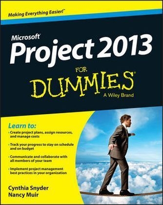 Project 2013 For Dummies - Cynthia Stackpole Snyder
