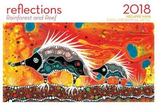 2018 Reflections: Rain Forest and Reef