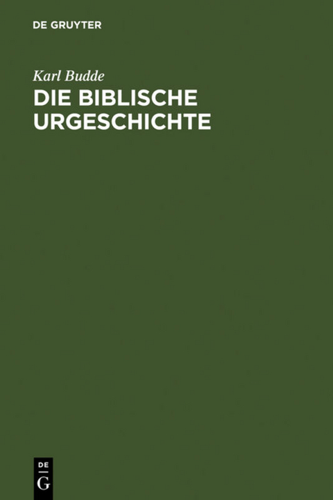 Die Biblische Urgeschichte - Karl Budde