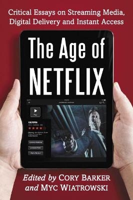 The Age of Netflix - 