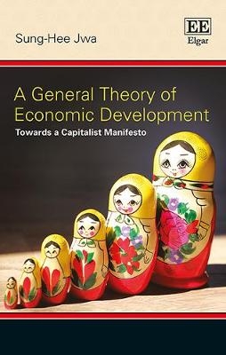 A General Theory of Economic Development
