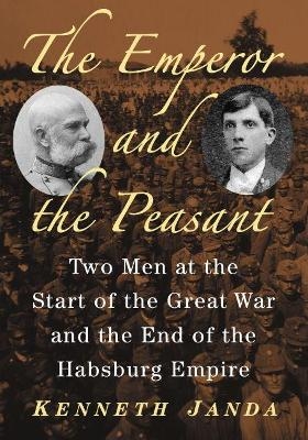 The Emperor and the Peasant - Kenneth Janda