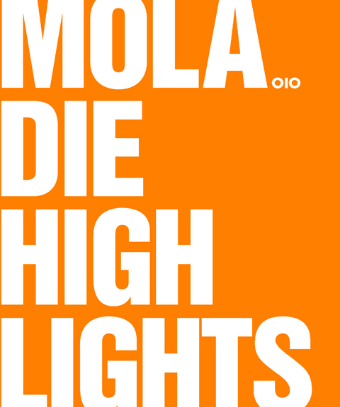 Mola. Die Highlights - 